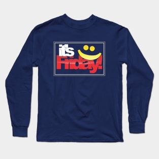 it's friday Long Sleeve T-Shirt